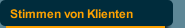 Stimmen von Klienten